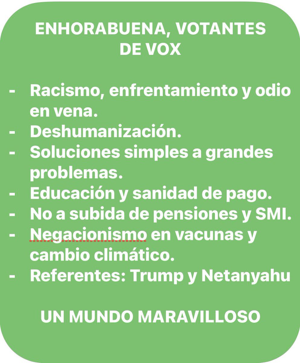 Pues nada, abstencionistas, jóvenes y votantes tradicionales de centro e izquierda, seguid creyendo en los Reyes Magos y pagad vuestro descontento con esto. 
👇🏻👇🏻👇🏻