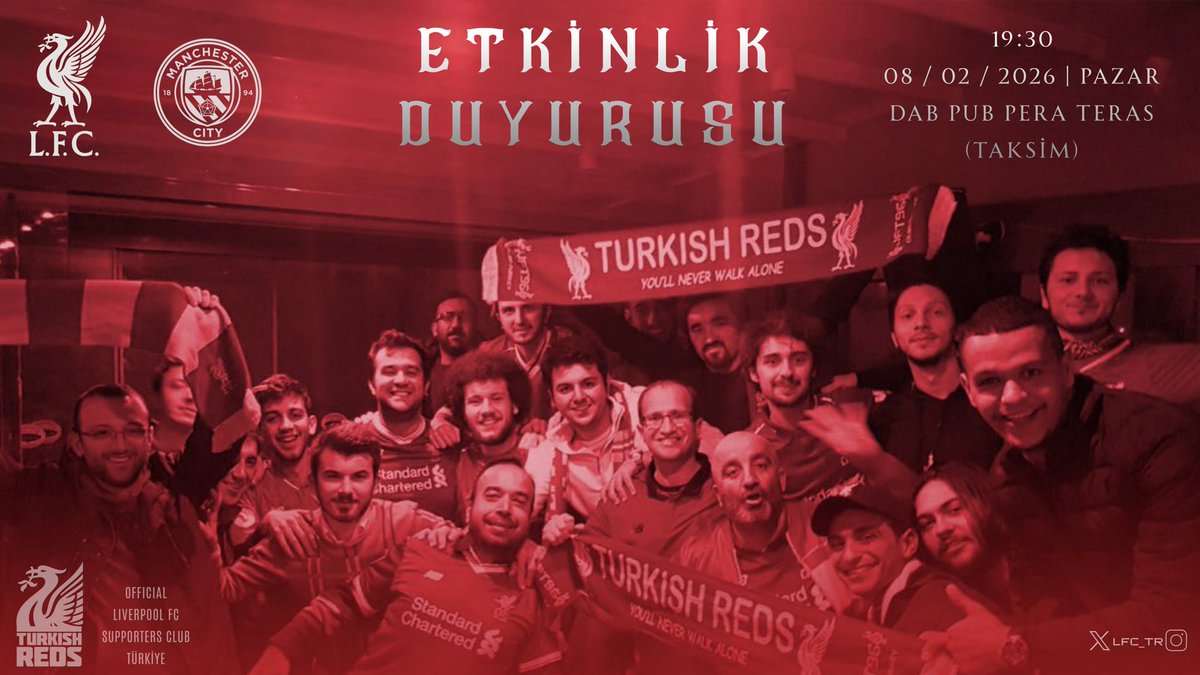 ETKİNLİK DUYURUSU | 

Şampiyonluk yarışında geri kalsak da son yıllardaki en önemli rakibimiz ile yine büyük bir maça çıkıyoruz.

Takımımızın bu önemli maçını birlikte izliyoruz.

🗓️ 8 Şubat Pazar
🕢 19.30
🆚 Liverpool v Man City
🏆 Premier League
📺 beIN Sports 3
📍Dab Pub Pera