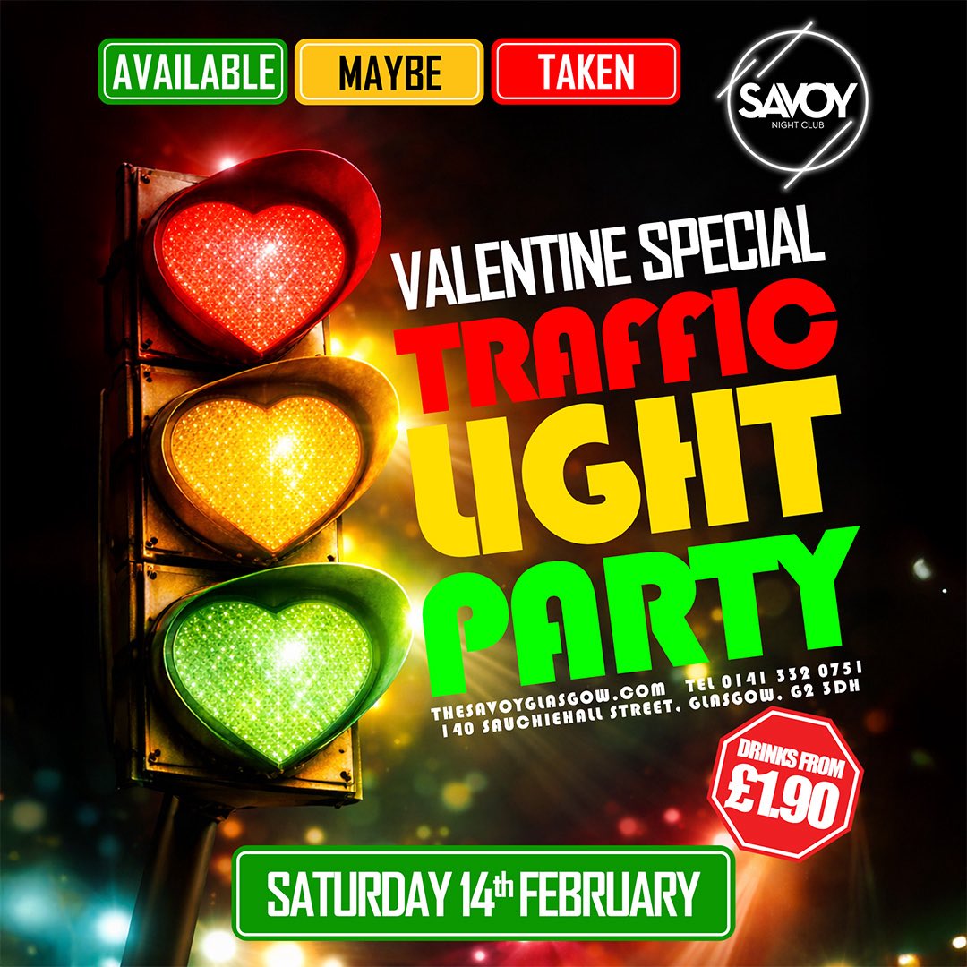 Massive Valentine’s Day Traffic Light Party at the Savoy Nightclub next Saturday 💘
Come find your match — love is in the air.

Get in FREE on the guestlist now.