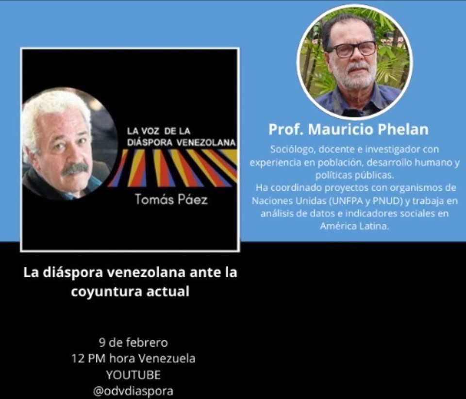 Lunes  9-2-2026 a las 12 del mediodía, hora Venezuela abordamos con el Dr.  Mauricio Phelan el tema, la diáspora venezolana ante la situación actual  a través del canal YouTube ODVdiaspora.org