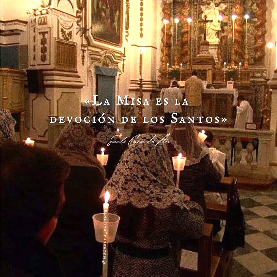 UnaVoceSevilla's tweet photo. "La Misa es la devoción de los santos" 

Santo Cura de Ars 

#MisaTradicional #LatinMass #Tradicion https://t.co/04wABtDI4M
