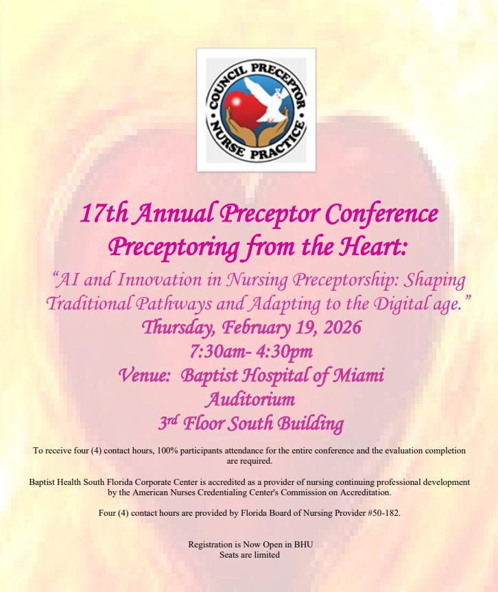 RN_SandraTorres's tweet photo. Proud to be part of the 17th Annual Preceptor Conference presented by Baptist Health Academics-Clinical Learning Department and the Council for Preceptor Nurse Practice, celebrating and recognizing our incredible preceptors.

📅 Feb 19, 2026 | 📍 Baptist Hospital of Miami | 📝 https://t.co/eEP5lfZ1zC