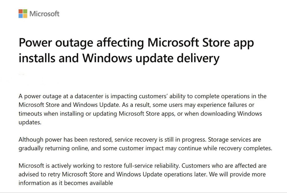 Windows Update and the Microsoft Store are experiencing issues in the US due to a power outage at a Microsoft data center. Some M365 services are having issues too