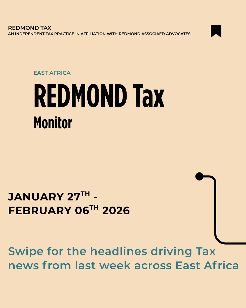 AlfredHabaasa's tweet photo. As the norm, we have curated key East African tax headlines that defined the business landscape this week. Stay ahead of the shifts shaping the region’s fiscal future with our #REDMONDTAXMonitor. Find details at https://t.co/Fh5vvGrKfB
#UgandaTaxAdvisory #UgandaTaxCompliace #InternationalTax
