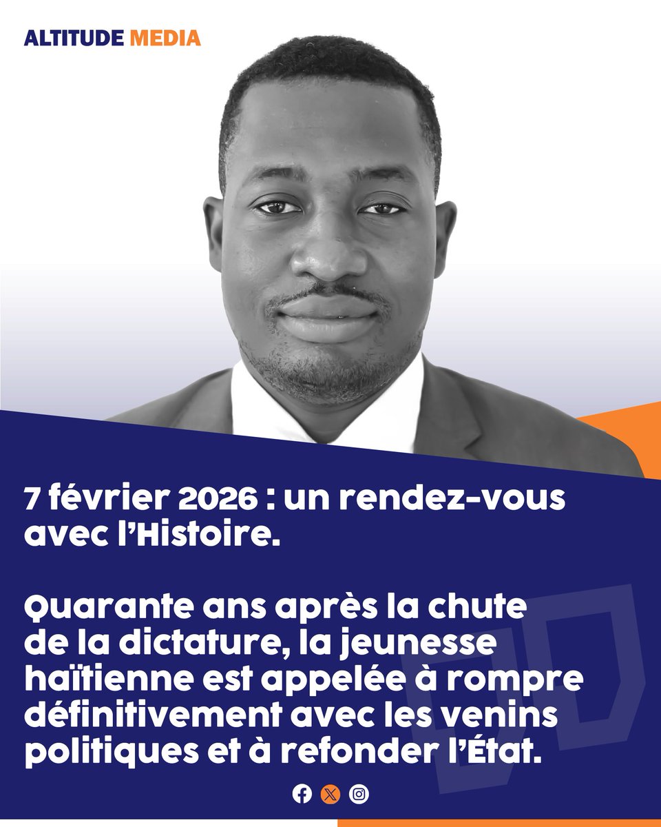 Altitudemedia5's tweet photo. 7 février 2026 : un rendez-vous avec l’Histoire.

Quarante ans après la chute de la dictature, la jeunesse haïtienne est appelée à rompre définitivement avec les venins politiques et à refonder l’État.

Ing. Alexis Lotch Emmanuel
Citoyen Engagé https://t.co/lAWdiCmtQQ
