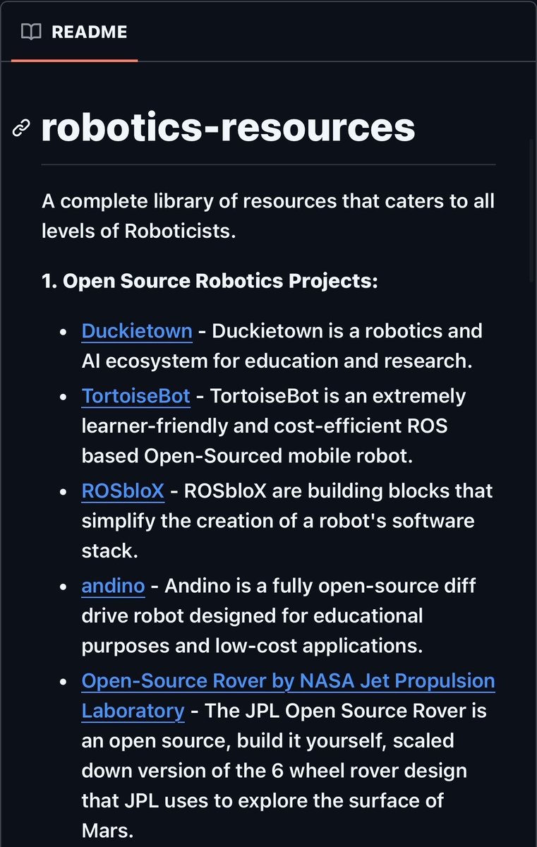 A complete library of resources that caters to all levels of Roboticists.

📍Save the GitHub for later

This one is not a single project or course.

It is a curated robotics resource library.

Open-source robots
Hands-on project ideas
Research repositories
ROS and ROS 2 learning