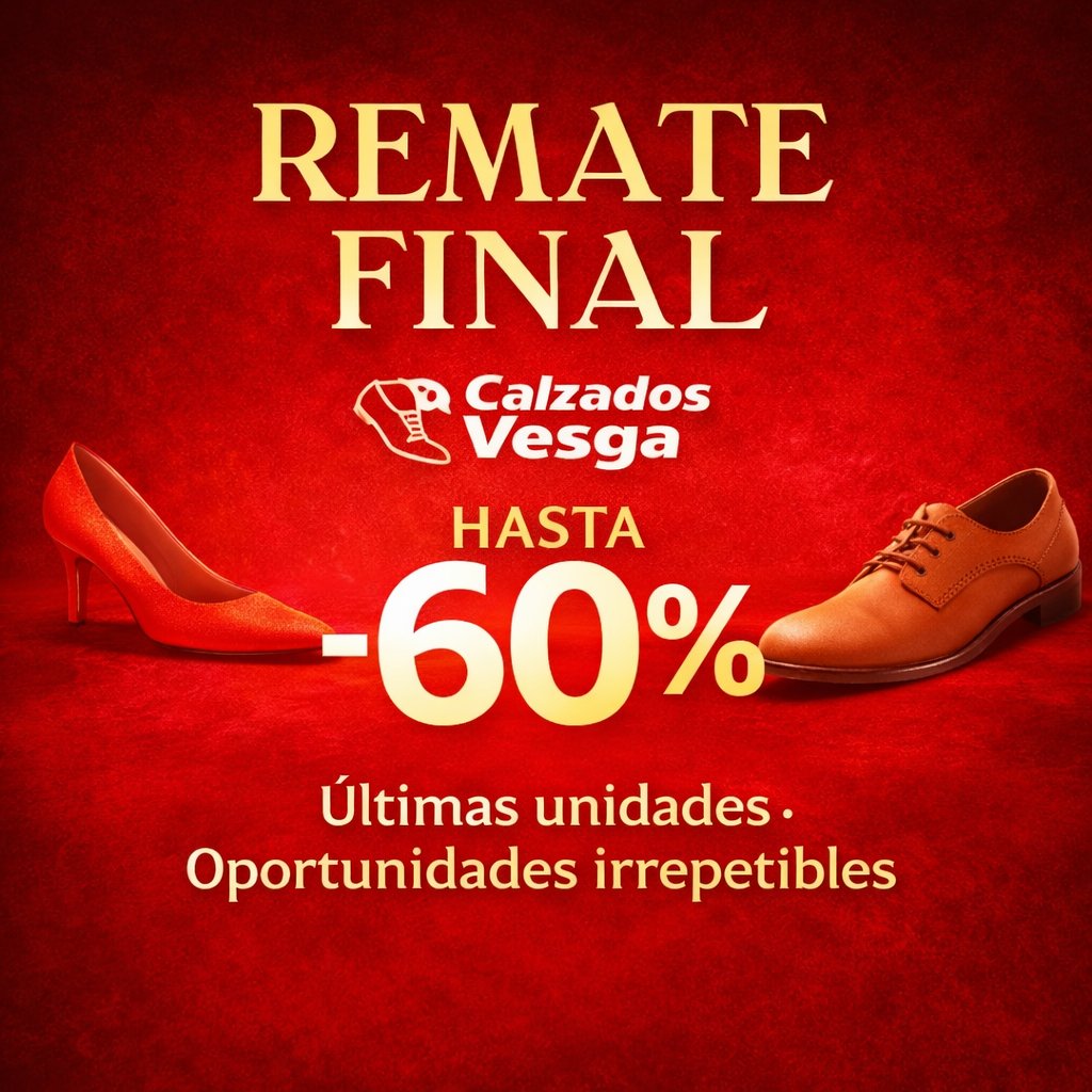 ⏳ Aviso importante:

REMATE FINAL
Rebajas · Últimas tallas · Hasta -60%
#CalzadosVesga #Rebajas