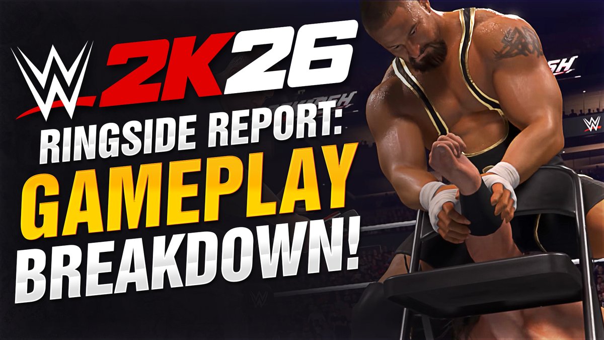 WWE 2K26 Ringside Report: GAMEPLAY BREADKOWN!
📺: youtu.be/ry9kk-xCnK8
#WWE2K26