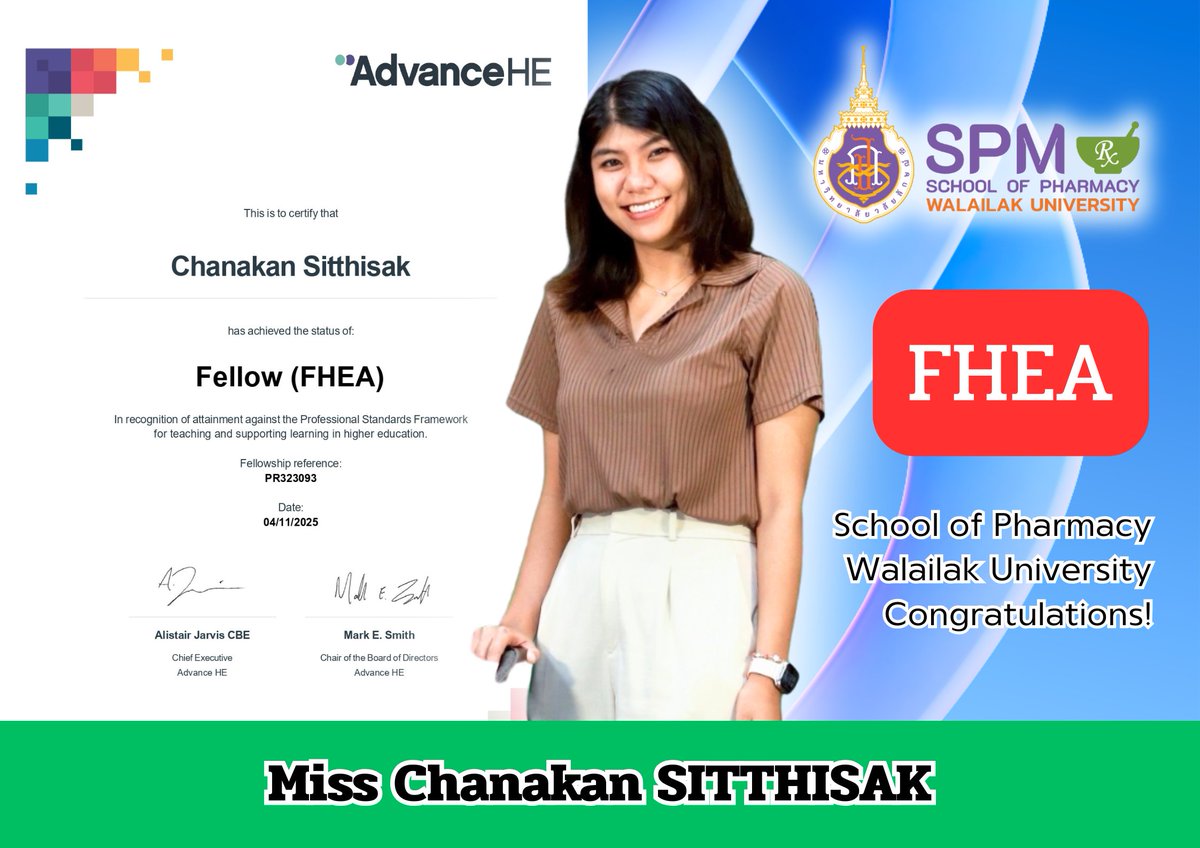 PharmWU's tweet photo. 🎉 Big congrats to Miss Chanakan Sitthisak from the School of Pharmacy, Walailak University, on achieving Fellow (FHEA) status from Advance HE, UK! 🇬🇧
This milestone reflects our commitment to world-class teaching standards. 💊🎓
#PharmacyWU #FHEA #AdvanceHE #WalailakUniversity https://t.co/wvlvl99CP1
