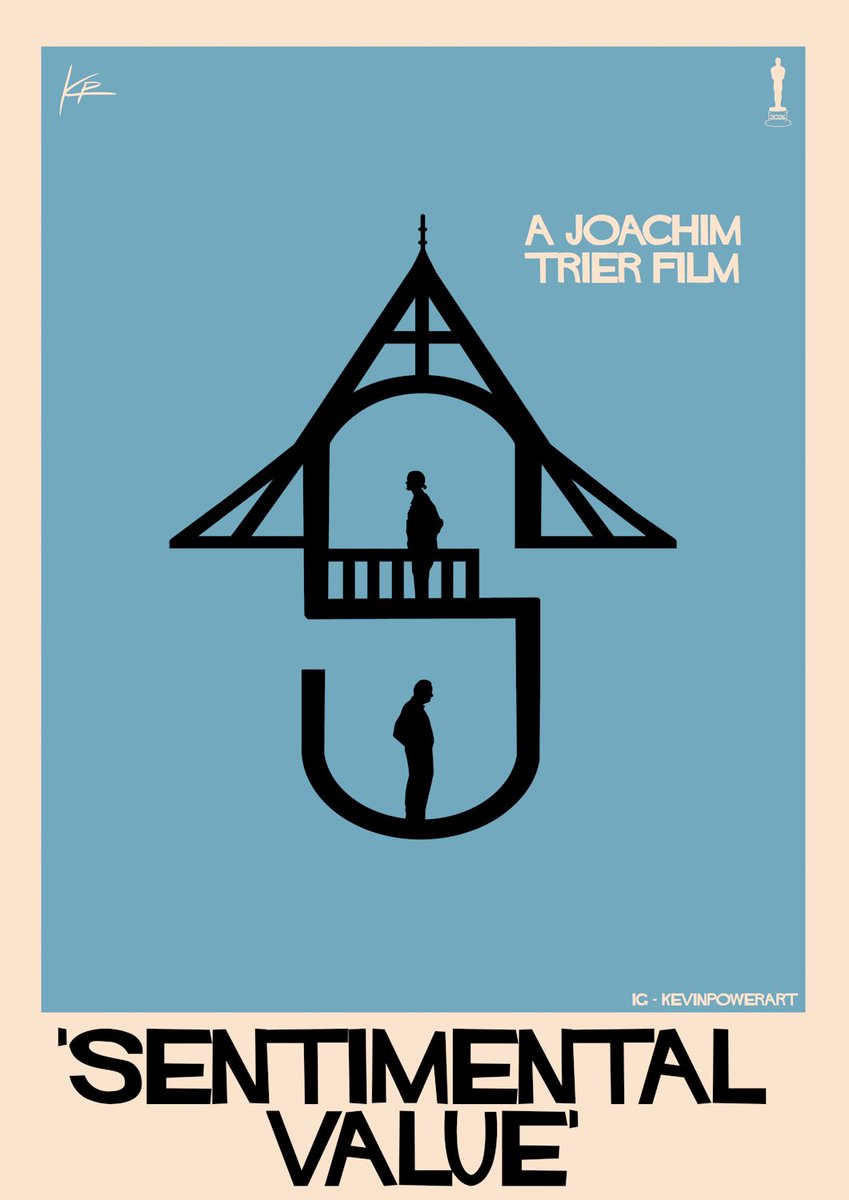 kevinpowr's tweet photo. The Fifth Poster In My 2026 Best Picture Oscar Series is...

Sentimental Value(2025)
Dir. Joachim Trier
Feat. Stellan Skarsgård, Renate Reinsve, Elle Fanning https://t.co/DcGdnK6sqG