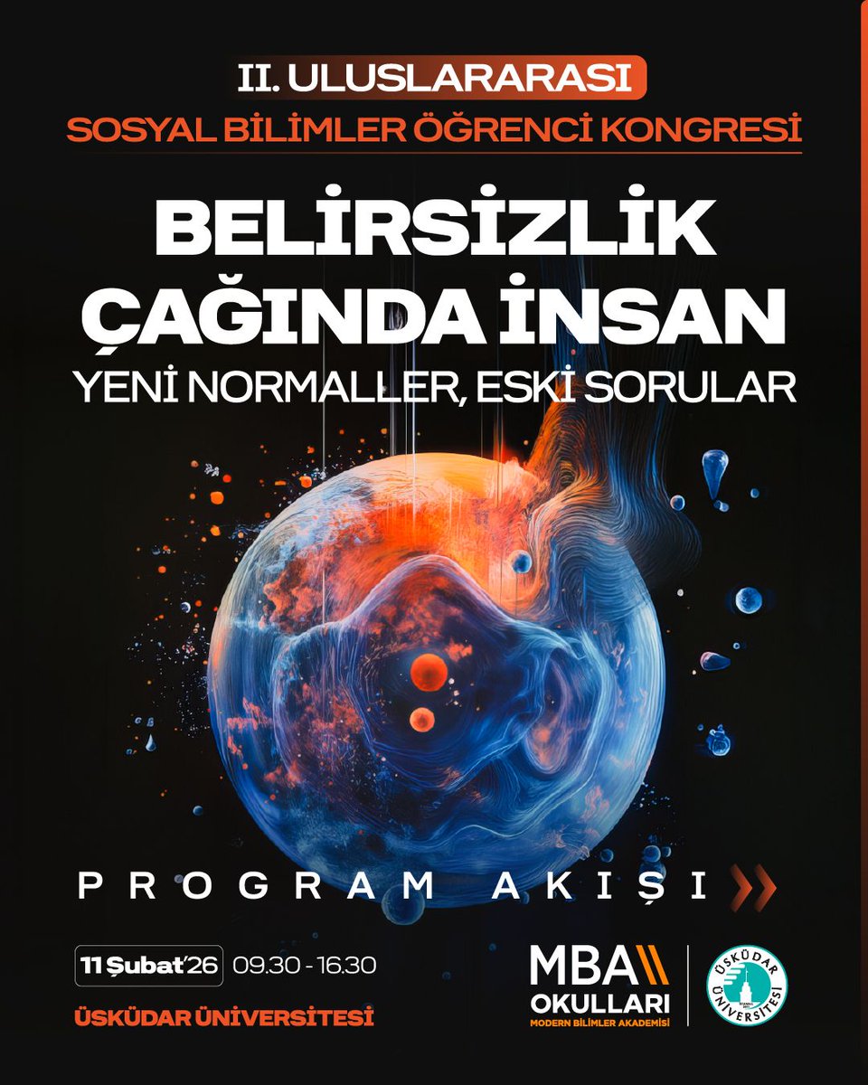 mbaokullari's tweet photo. Daha İyi Bir Dünya İçin MBA Okulları &amp; Üsküdar Üniversitesi iş birliğiyle düzenlenen II. Uluslararası Sosyal Bilimler Öğrenci Kongresi, “Belirsizlik Çağında İnsan: Yeni Normaller, Eski Sorular” temasıyla 11 Şubat’ta Üsküdar Üniversitesinde! https://t.co/nuAbiGTM5i