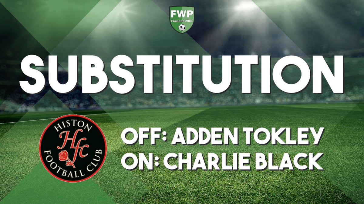 HistonFC's tweet photo. SUB: Charlie Black replaced Adden Tokley (59') https://t.co/9CJSVKafTk https://t.co/XnjTzlsm1U