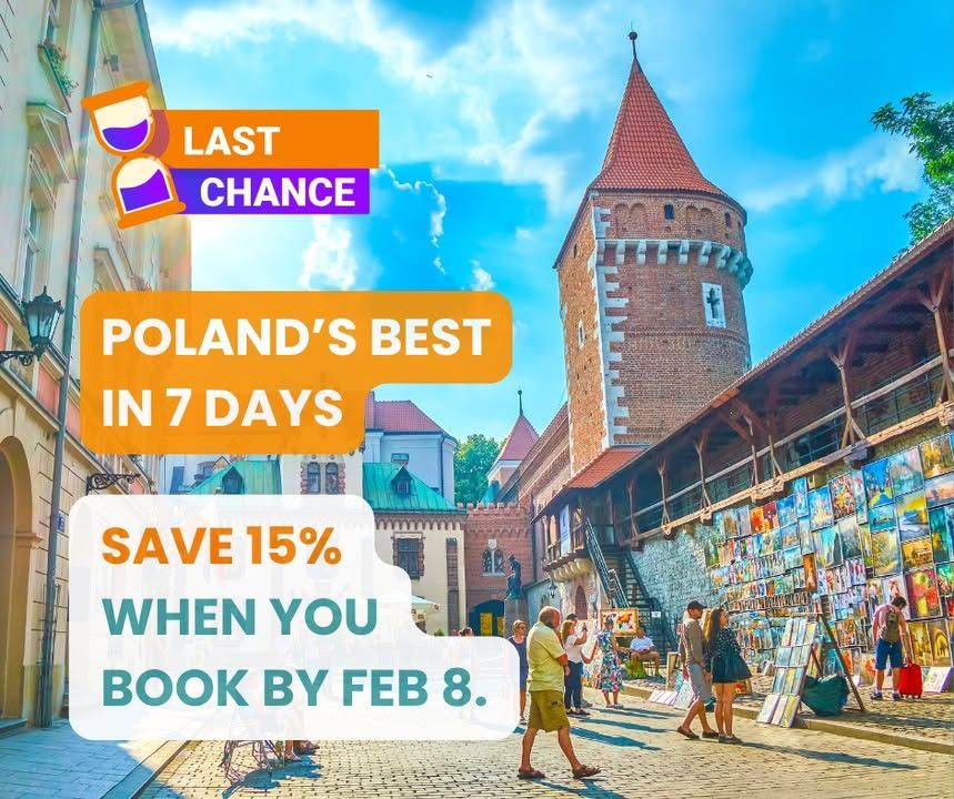 Final call: 15% off ends tomorrow. Last chance to save on Poland’s Best in 7 Days, June 26–July 3, 2026. Escorted, small-group tour covering Poland’s highlights in one seamless journey. Full details &amp; booking link in the comment below.
