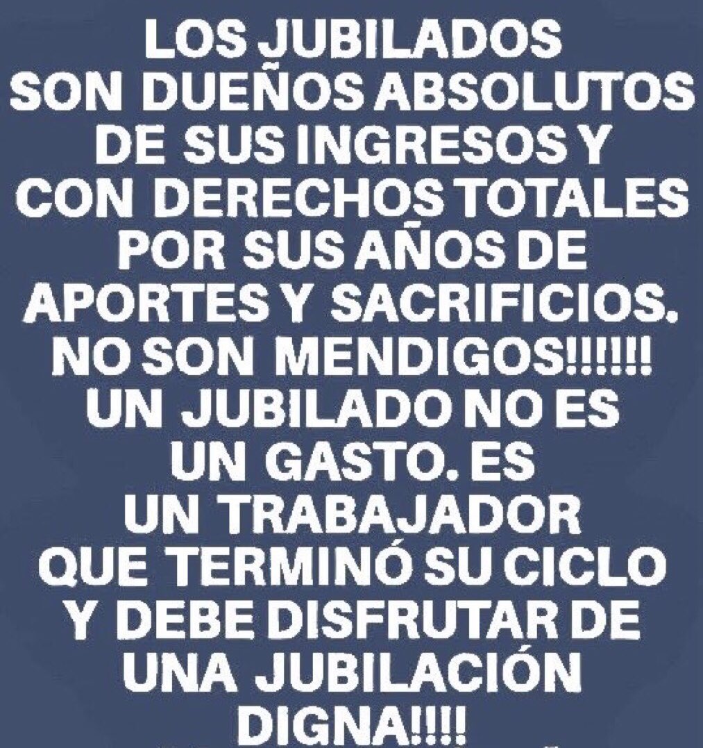 #EnCualquierParteDelMundo 
#EnUnPaísSerioEstoEsAsí 

Y sin discusión, sin pedirle permiso a nadie, sin rogarle a nadie, los Jubilados no son mendigos … no son un gasto … y político que no lo entienda pues que le den por culo …