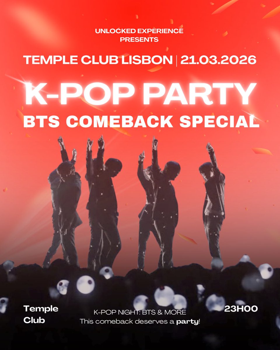 Unlocked_Exp's tweet photo. K-POP PARTY - BTS COMEBACK EDITION 🪩

📍 Temple Club Lisbon
📅 21 March 2026
⏰ 11PM
👥 16+ event 

🎟️ Tickets on sale Wednesday (11.02) at 17:00 [GMT]

#bts #kpop #BTSComeback2026 #lisbon #event #KPOPNews https://t.co/j2NXL64CvY