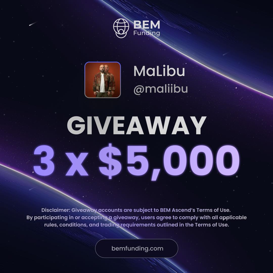 BEM FUNDING 3 x $5,000 GIVEAWAY  🎁

1. Follow <a href="/maliibu/">MaLibu</a>  and  <a href="/BemFunding/">BEM Funding</a> 

(x.com/BemFunding)

2. Like and Repost 

3. Tag 2 friends 

Winners will be announced in 72 hours !!!

Good Luck