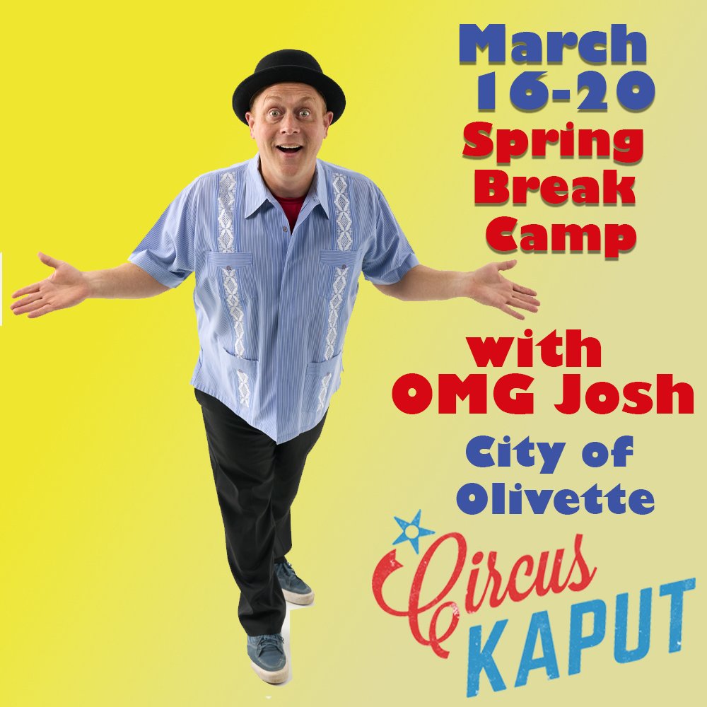 Next month join OMG Josh for Spring Break Camp at Olivette!  🎪 #circuskaput #cityofolivette #circuscamp