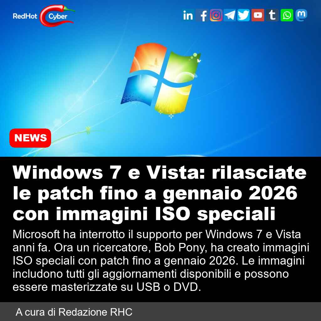 redhotcyber's tweet image. Windows 7 e Vista: rilasciate le patch fino a gennaio 2026 con immagini ISO speciali

📌 Link all'articolo : redhotcyber.com/post/windows-7…

#redhotcyber #news #windows7 #supporto #microsoft #aggiornamenti #patch #sicurezza #cybersecurity #hacking
