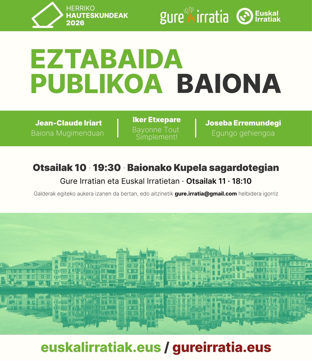 euskalirratiak's tweet photo. 🗳️2026ko herriko bozen karietara, Baionako hautagaiekin eztabaida publikoa antolatzen dugu Gure Irratiak eta Euskal Irratiek

📌Baionako Kupela sagardotegian, otsailaren 10ean 19:30ean

🗣️@jcl_iriart, Iker Etxepare eta @joseba__e|rekin https://t.co/bx570bObiU