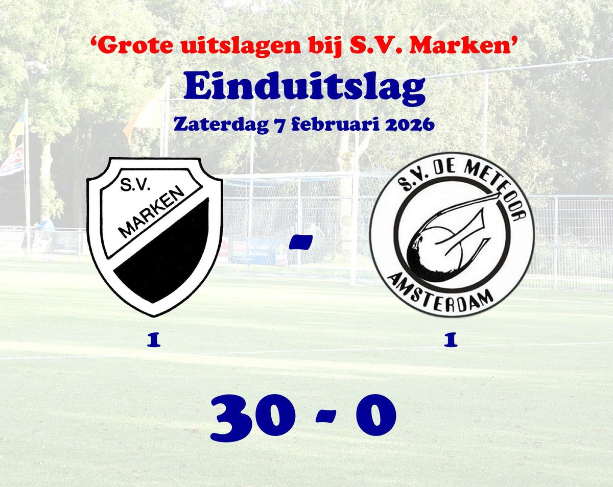“Grote uitslagen bij Sportvereniging Marken”
S.V. Marken 1 -  S.V. De Meteoor 1, uitslag  30-0
#Marken #SVMarken #Amsterdam #GroteUitslagen #Marken1 #MARMET