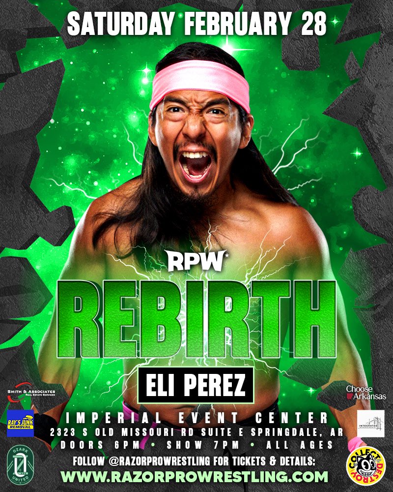 Eli Perez is Cut From A Different Cloth.

Saturday, February 28th

Imperial Event Center
Springdale, AR 72764

Mark your calendars, bring your friends, and see you there! 🗓️

Follow razorprowrestling.com for tickets + details 🎟️

#razorprowrestling #rpw #prowrestling