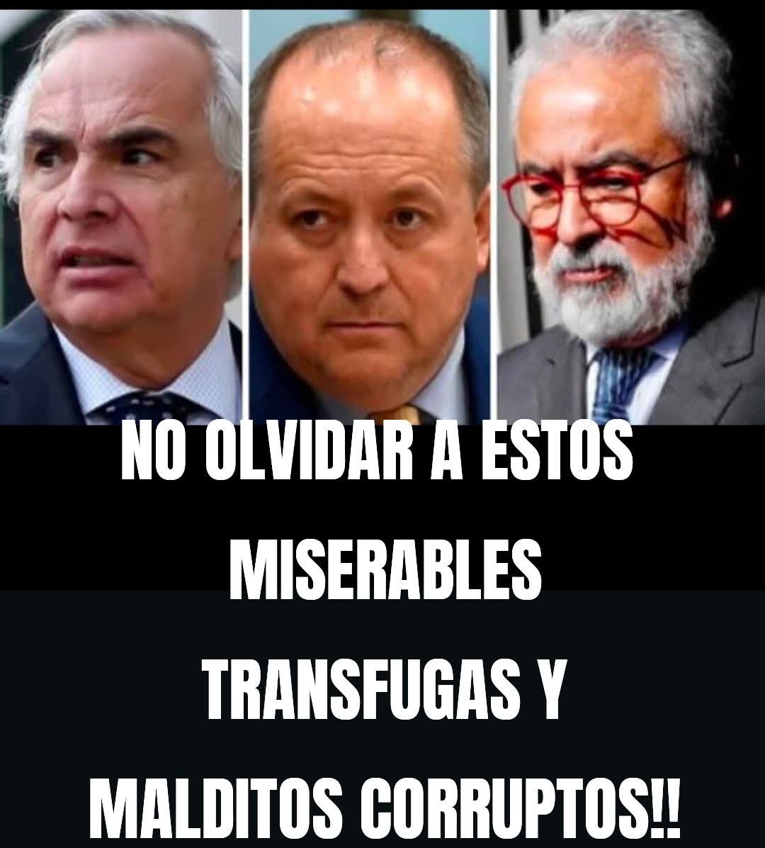 La memoria es frágil,  aquí algunos corruptos y miserables demonios...