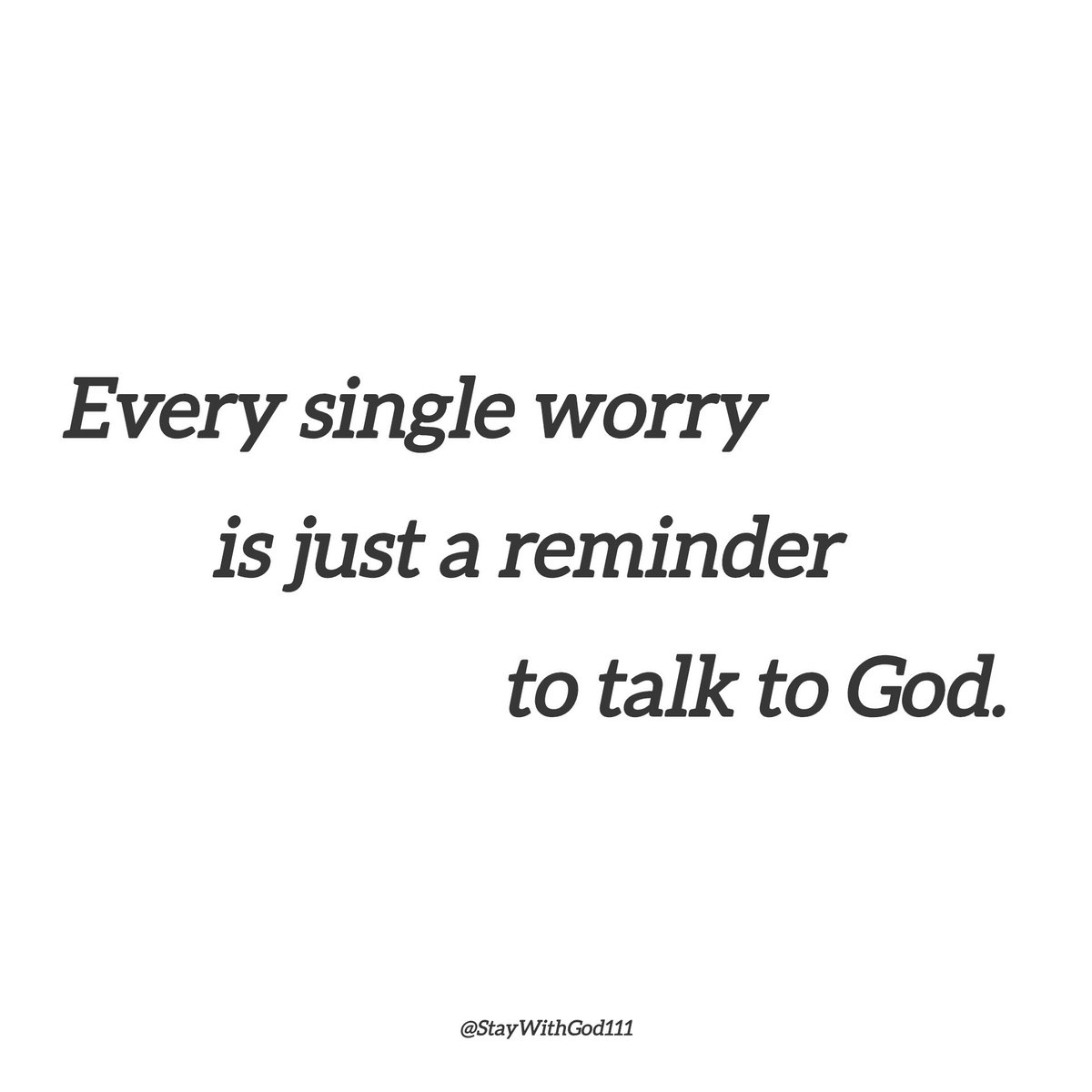 StayWithGod111's tweet photo. Let every worry turn into a conversation with God . https://t.co/dHjlTR0spC