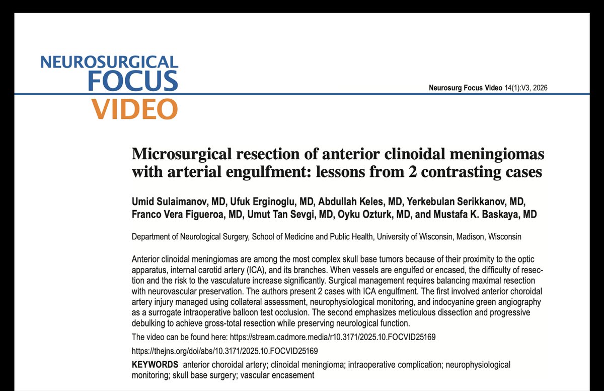 DrBaskaya's tweet photo. 🎥 New Neurosurg Focus Video (Jan 2026)
Microsurgical resection of anterior clinoidal meningiomas with arterial engulfment.
🧠 ICA/AChA encasement • ICG + neuromonitoring • Neurovascular preservation
🔗 https://t.co/RUl24WhpiJ
#Neurosurgery #SkullBase #Neurovascular https://t.co/RLckoWaYnP