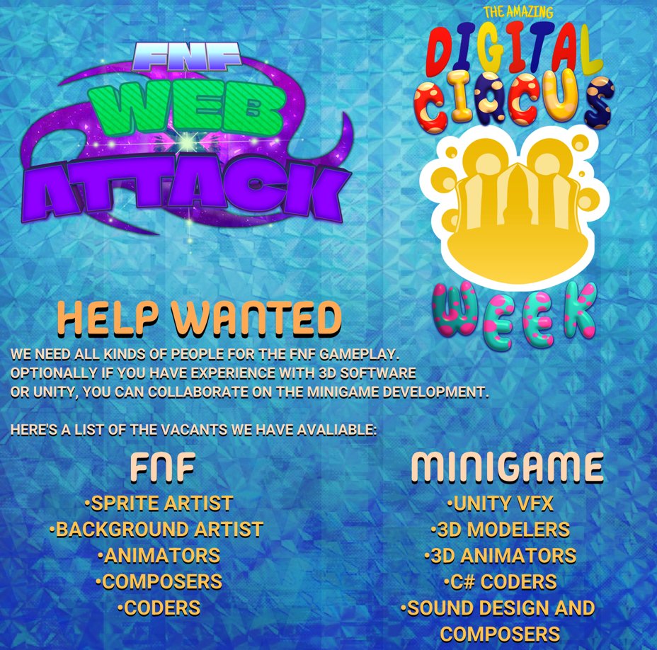 Web_Atack's tweet photo. @THEREALTIMELIME @FNFnewsespanis @FNFNewsAnnounc1 We need help to make Digital Circus week happen. We're looking for communicative people; the vacancies are shown in the image. We appreciate you sharing this to reach as many people as possible! (2/2) https://t.co/RvDYch6QhE