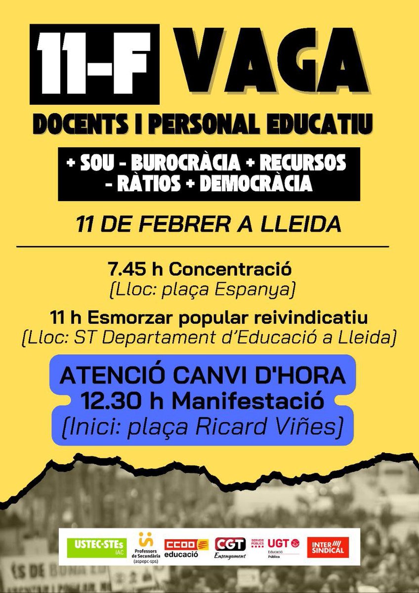 ATENCIÓ! CANVI D’ÚLTIMA HORA IMPORTANT*📢

⚠️ La manifestació de la vaga educativa CANVIA D’HORA

🗓️Dimecres 11 febrer
🕔12.30 h
📍 Plaça Ricard Vinyes

❗És imprescindible que hi siguem totes 💪

La defensa de l’educació pública necessita una manifestació MASSIVA.

Corre la veu!