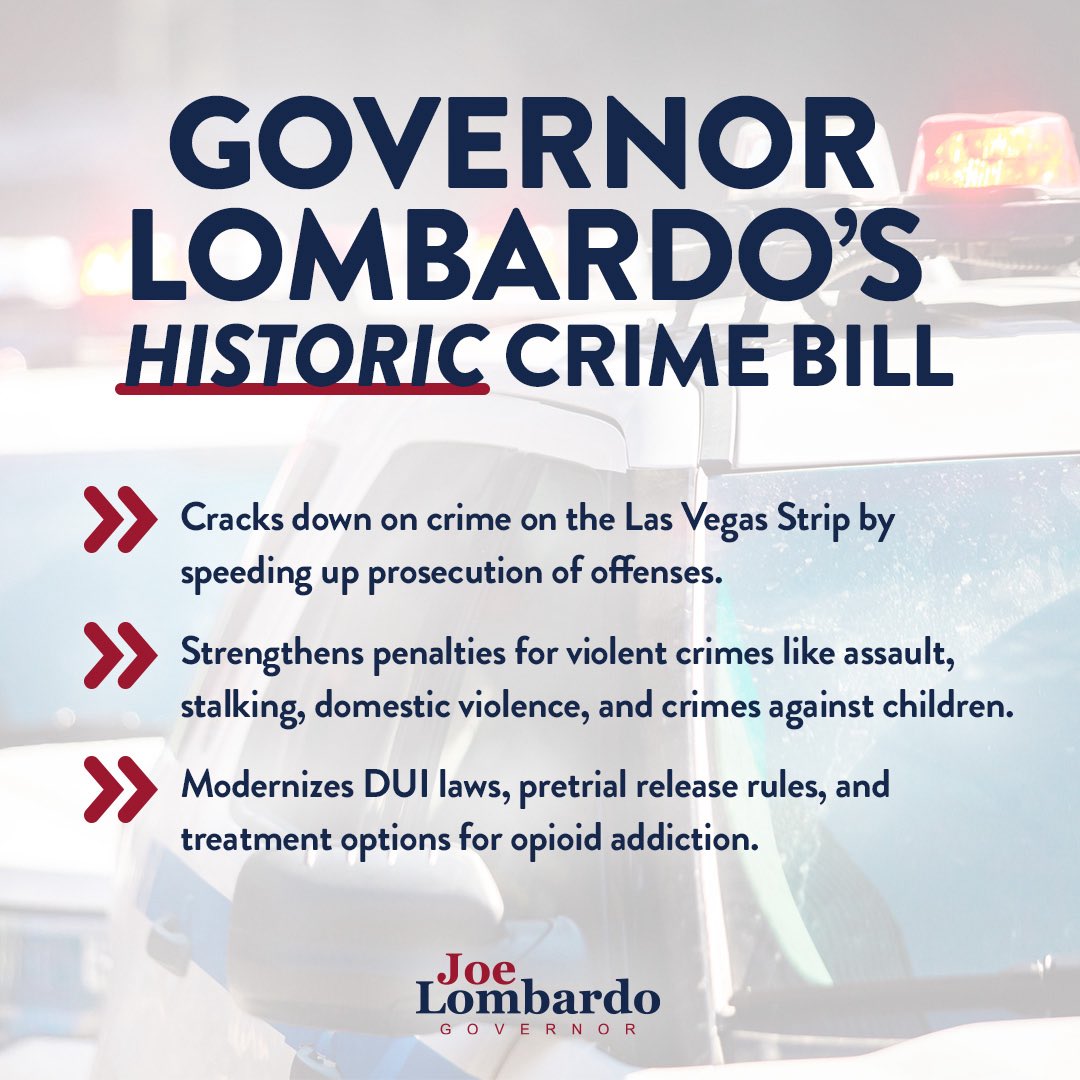 Our public safety package speeds up justice from crime committed on the Strip, strengthens penalties for violent and child-related crimes, and cracks down on DUI offenders and smash-and-grab crimes.

Bottom line, this bill is putting safety first for every Nevadan.