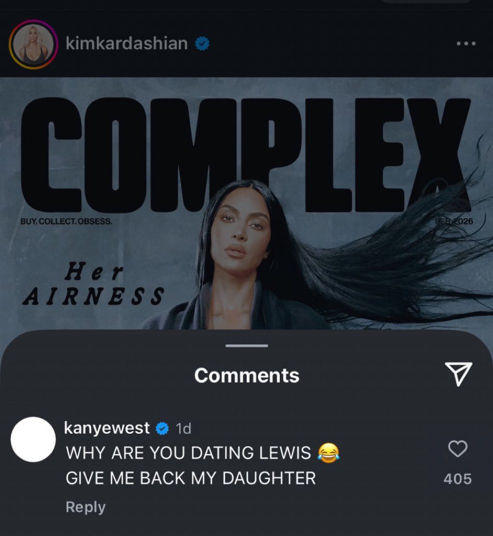 Kanye west under Kim kardashian comment section 😭😭😂 

“Why are you dating Lewis”