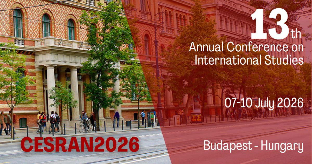MarcoMarsili1's tweet image. 📢Call for Papers is OPEN for the 13th CESRAN International Studies Conference (#CESRAN2026)
📍ELTE University, Budapest, Hungary
🗓️ 7-10 July 2026
⏳Submission Deadline: 25 Mar. 2026
Submit your abstract or panel proposal today!
🔗 Details &amp;amp; Submission: cesranconference.org/?p=62