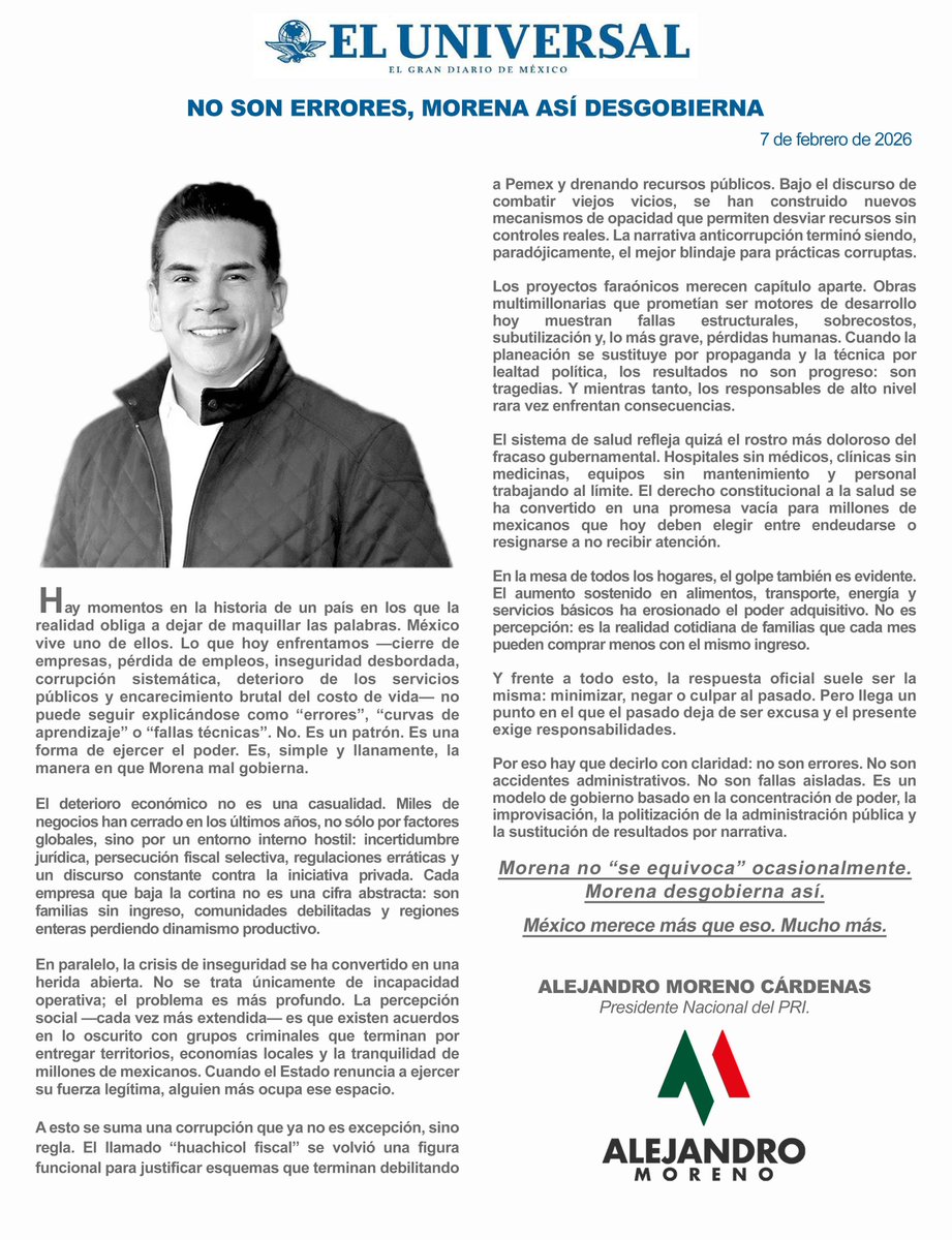 Hay momentos en la historia de un país en los que la realidad obliga a dejar de maquillar las palabras. México vive uno de ellos. Lo que hoy enfrentamos no puede seguir explicándose como ‘errores’, ‘curvas de aprendizaje’ o ‘fallas técnicas’. No. Es un patrón. Es una forma de