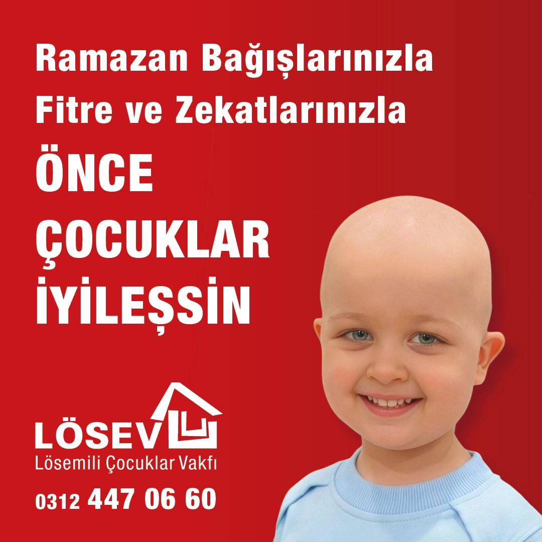 #Ramazan Bağışlarınızla
Fitre ve Zekatlarınızla
#ÖnceÇocuklarİyileşsin ❤️

🌐 losev.org.tr/ramazan
📲 Banka şubeleri ve mobil bankacılık ➡️ LÖSEV bağış
📨 FİTRE veya FİDYE yaz 1998'e gönder (240 TL)
☎️ 0312 447 06 60