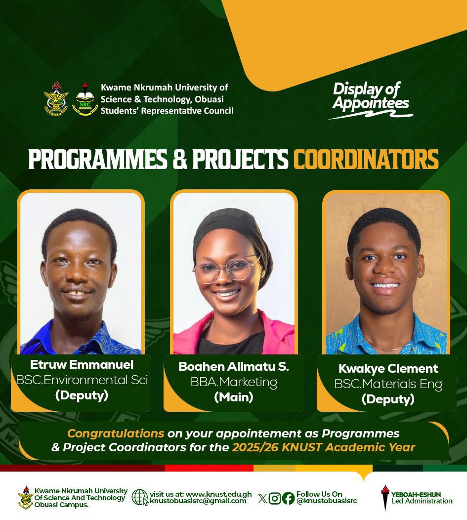 The KNUST, Obuasi Campus SRC is pleased to officially present the Programmes &amp; Projects Coordinators for the 2025/2026 Academic Year.