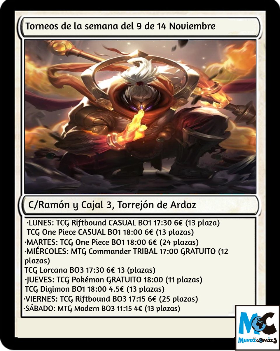 Hemos estado de obras con el calendario de eventos...  y a partir de ahora estos son los cambios que vienen !!!

Lunes: Riftbound y One piece CASUAL
Martes: One piece
Miércoles: Commander y Lorcana
Jueves: Pokemon y Digimon
Viernes: Riftbound
Sábado: Eventos Especiales de TCG`S
