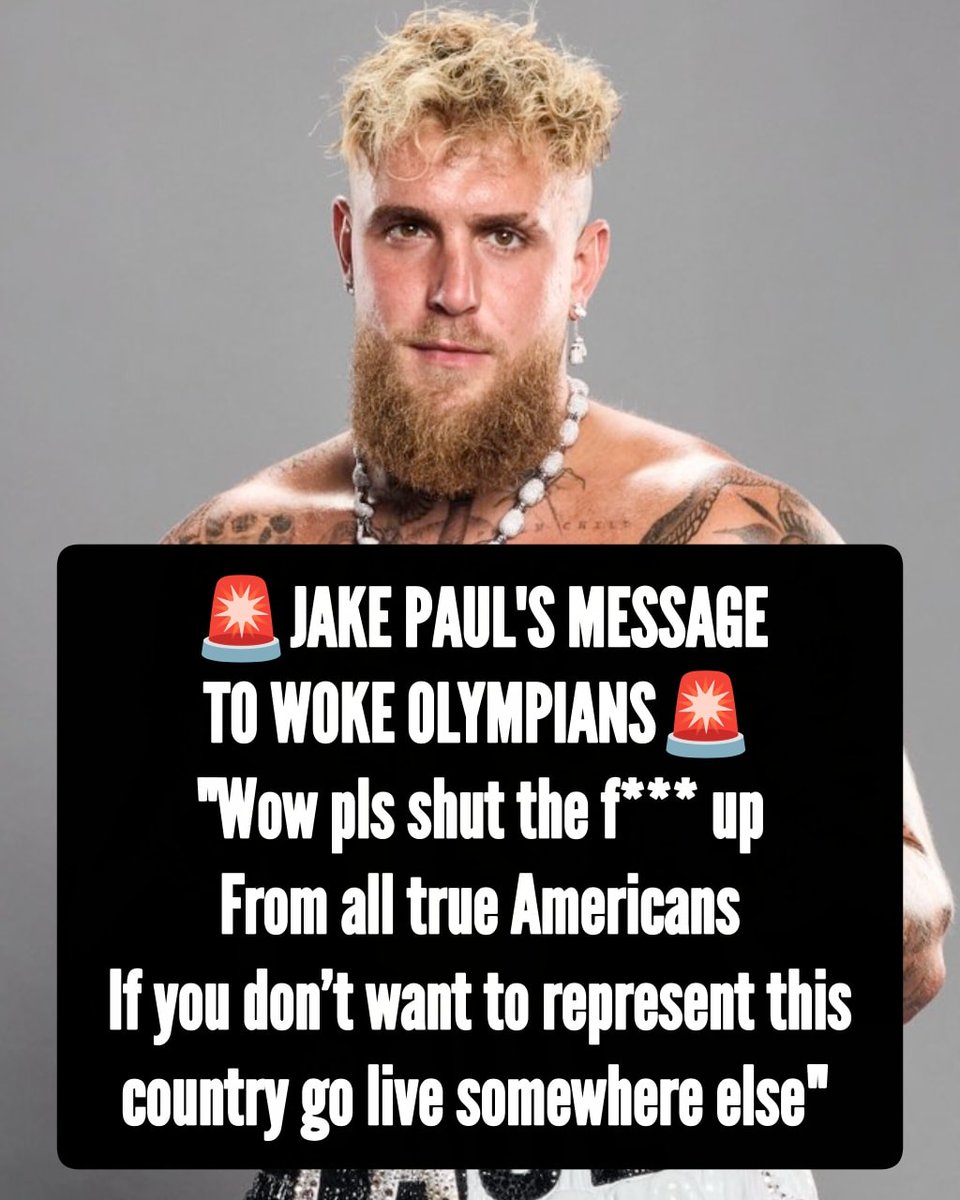 Jake Paul sends a strong message to WOKE OLYMPIANS:
"Wow pls shut the f*** up
From all true Americans
If you don’t want to represent this country go live somewhere else"

Do you agree with Jake or is he too harsh?