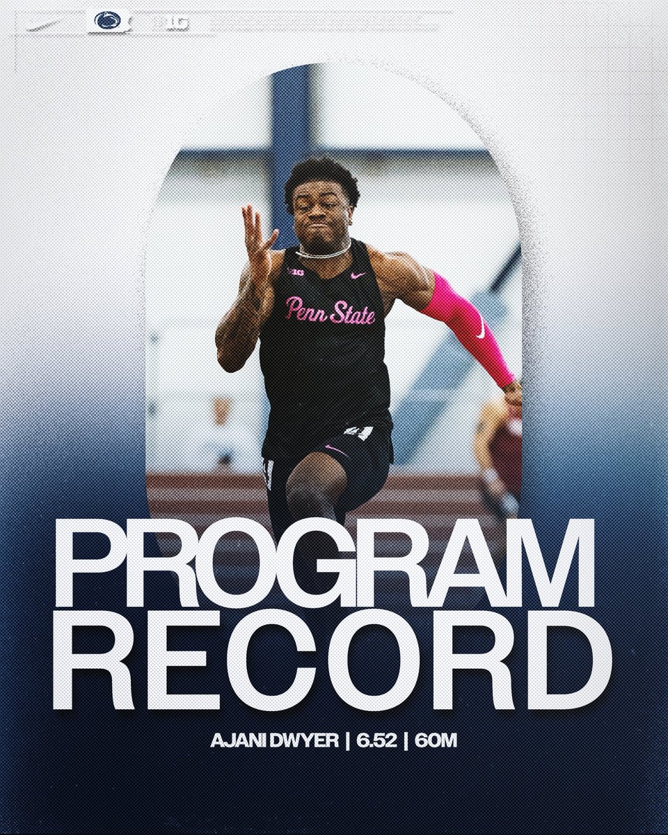 PennStateTFXC's tweet photo. AJANI BREAKS HIS OWN RECORD! 

He now sits alone atop the Penn State record book with a 6.52 in the men’s 60-meter💨🦁

#WeAre #PSUTF https://t.co/ki3pWCxkN5