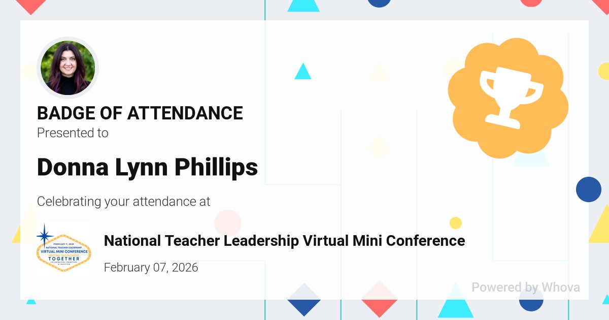 Fyrphnx_'s tweet photo. 🎉 Just had an incredible experience attending National Teacher Leadership Virtual Mini Conference! 🎉 #NTLVirtualMiniCon #NNSTOY - via #Whova event app https://t.co/9U6sFbxFVA