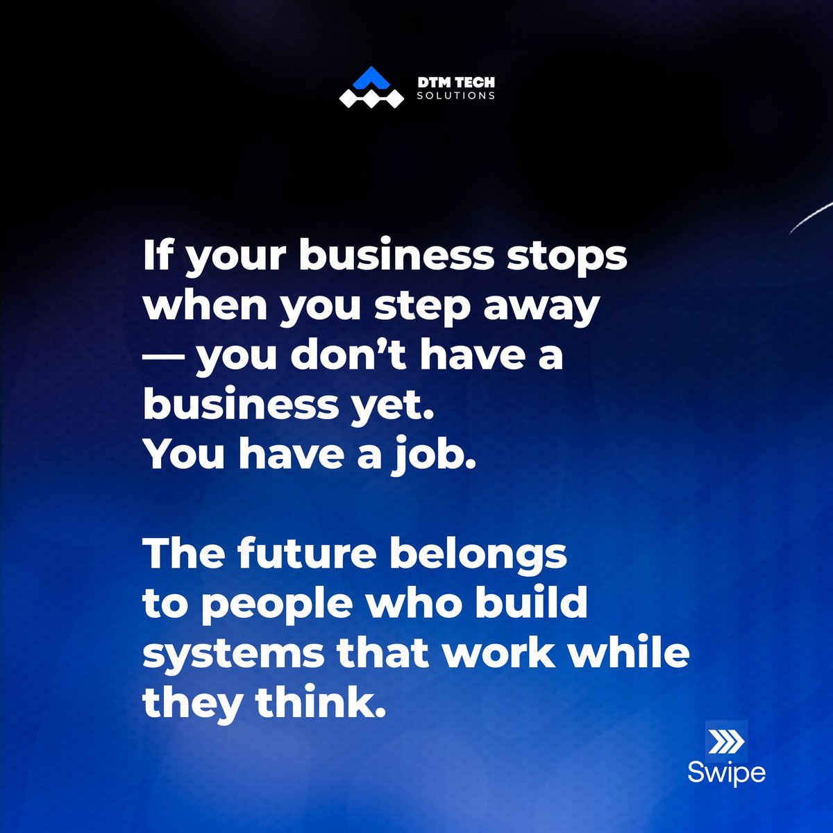 dtm_tech's tweet photo. If your business stops when you step away - you don’t have a business yet.
You have a job.

The future belongs to people who build systems that work while they think. https://t.co/9XA8v1EMXK