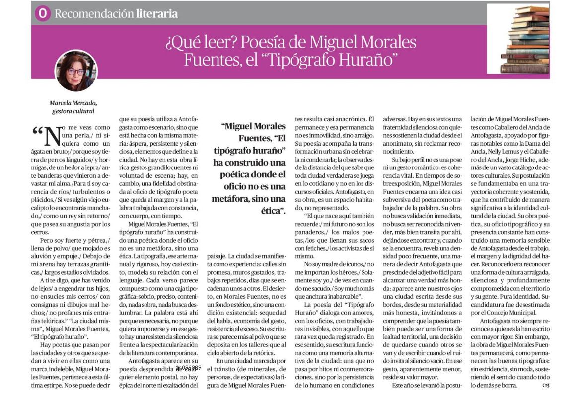 Febrero es el mes del Amor por #Antofagasta, así es que todas las recomendaciones literarias serán de autores regionales.
Partimos por El Poeta, Tipógrafo y Huraño, Miguel Morales Fuentes..
💫🌹