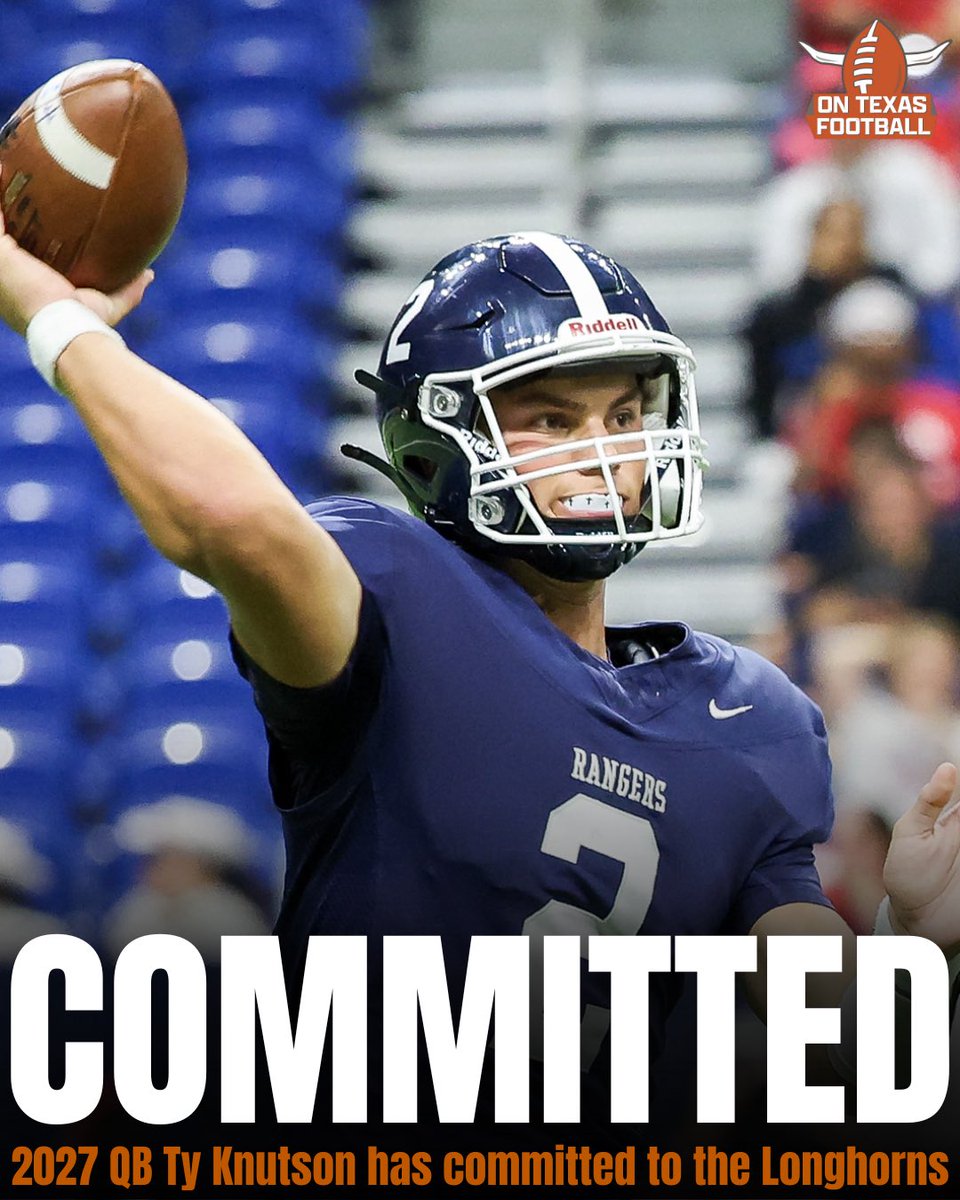 BOOM! 💥 #Texas receives a commitment from 2027 QB Ty Knutson