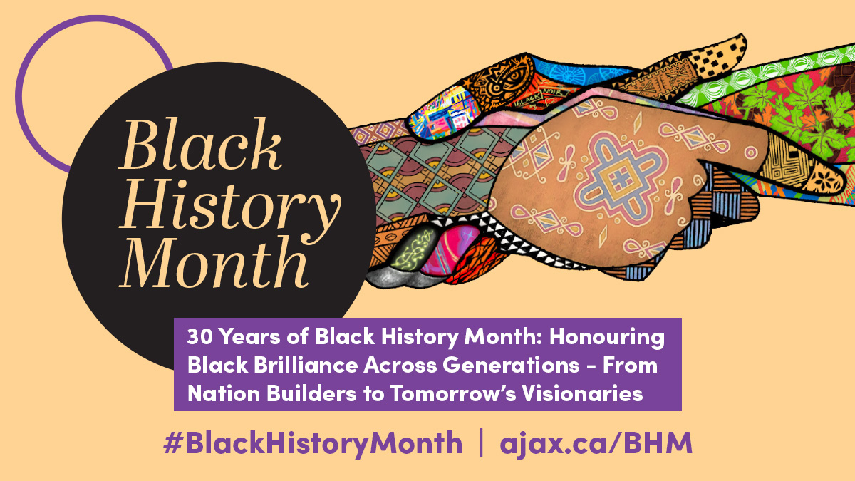 #BlackHistoryMonth is celebrated throughout the month of February. 
 
As a part of the celebrations, the Town of Ajax encourages residents to participate in #BHM events to learn more about the important impact of Black Canadians in our community. 
 
Learn more &amp; register for