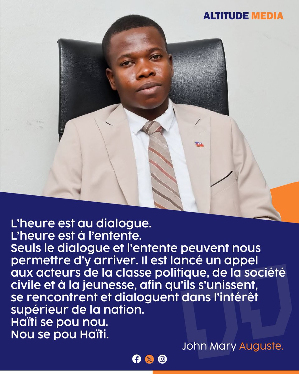 Altitudemedia5's tweet photo. Seuls le dialogue et l’entente peuvent nous permettre d’y arriver.
Il est lancé un appel aux acteurs de la classe politique, à ceux de la société civile et à la jeunesse, afin qu’ils s’unissent, se rencontrent et dialoguent dans l’intérêt supérieur de la nation.
John Mary Auguste https://t.co/iMn3mxaRG9