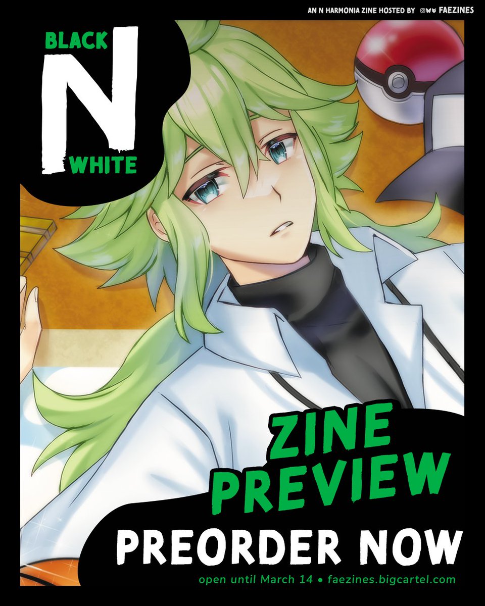 Hello everyone! I worked on Black N White zine as page artist! 😊💚✨

It was amazing to work with many talented artists and writers! I was also very happy to draw N 👉👈😳💕
If you are interested in purchase the zine, click on the link to know more!

faezines.bigcartel.com