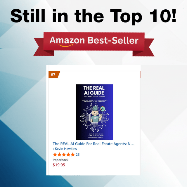 📈 I’m grateful for the momentum around The REAL AI Guide after Inman Connect NY.

It’s in the Top 20 on Amazon and hit No. 7 this week.

MLSs and brokerages are using it for training and onboarding.

👉 I offer signed bulk orders.

#RealEstateAI #REALAIGuide #AIBook #AIEducation