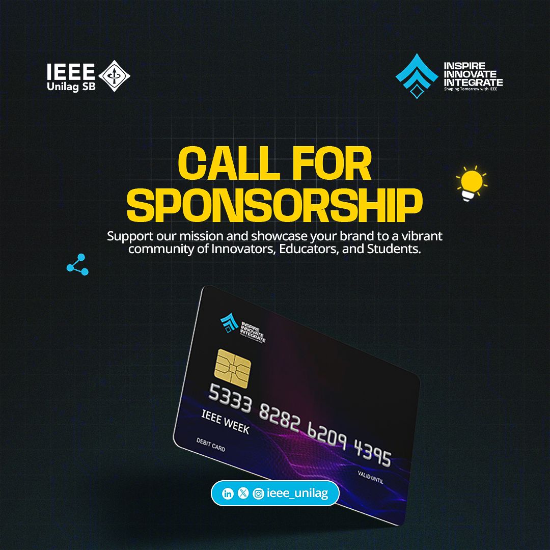 💡 CALL FOR SPONSORSHIP

Support the mission of technical excellence at the University of Lagos during IEEE WEEK.

🗓️ Feb 16th – 20th 
💼DM for our Sponsorship Deck 📧 ieeeunilagchapter@gmail.com

👇 Register to attend: forms.gle/CnACiwfWVzPCTm…