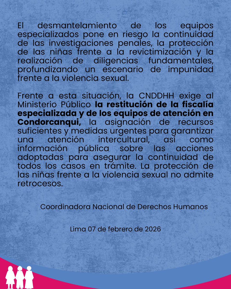cnddhh's tweet photo. 🚨#Pronunciamiento 
Condenamos la desactivación de la Fiscalía Especializada en Violencia contra la Mujer en Condorcanqui, Amazonas, una medida que deja sin protección a niñas indígenas frente a la violencia sexual en uno de los territorios más excluidos del país. 

⚠️Combatir la violencia sexual exige fortalecer la justicia y garantizar los derechos de las niñas, sin discriminación ni exclusión.