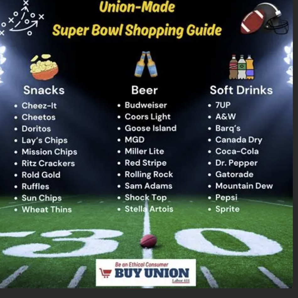 Serve the best there is while you support our #Labor family, buy #UnionMade for your Super Bowl party! #1u #Solidarity